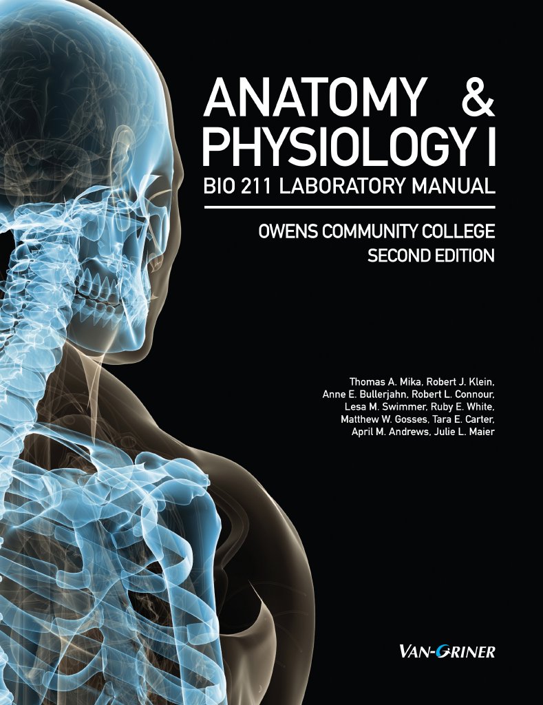 Anatomy & Physiology BIO 211 Laboratory Manual Second Edition Van Griner Learning